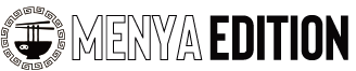 MENYA EDITION